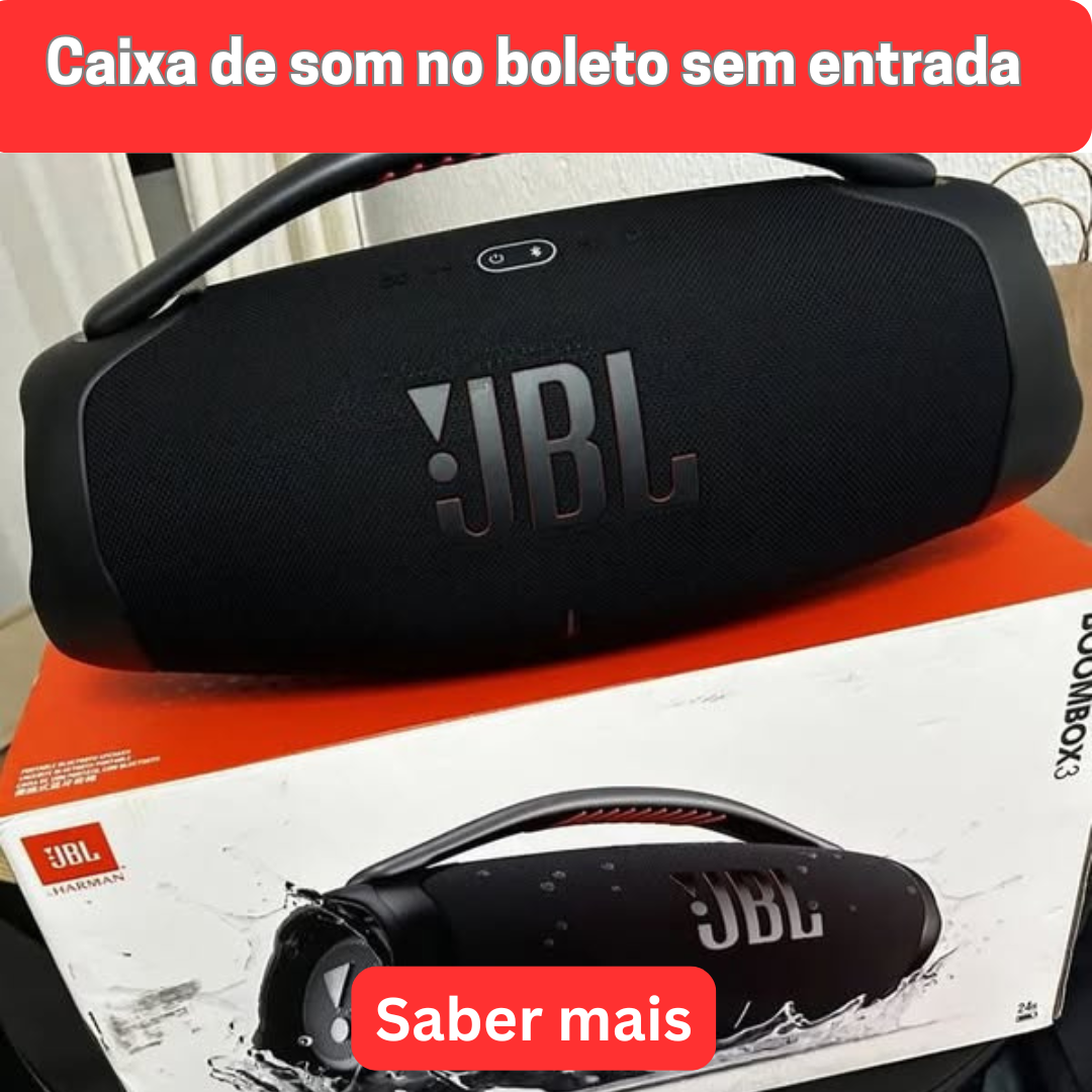 Caixa de Som no Boleto Sem Entrada: Guia Completo Para Comprar Sem Erro